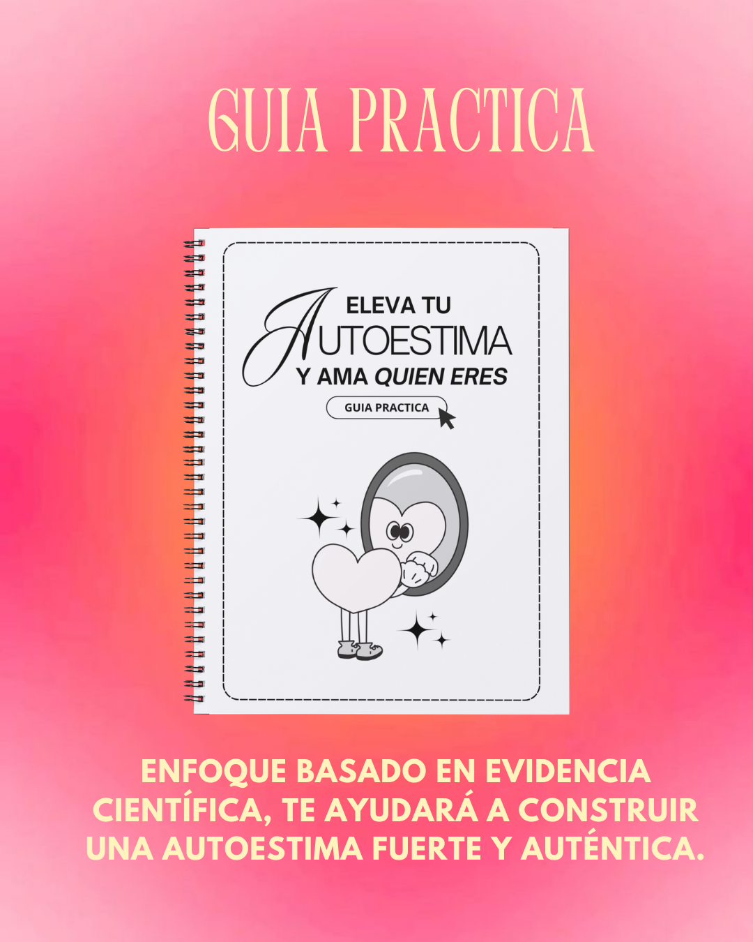 Eleva tu autoestima y ama quien eres - GUIA IMPRIMIBLE 💌📝