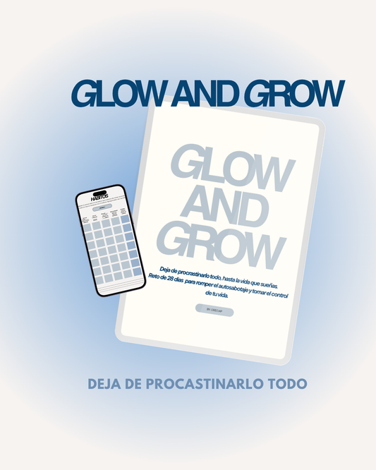 GLOW & GROW — Reto de 28 días para romper el autosabotaje ⭐️