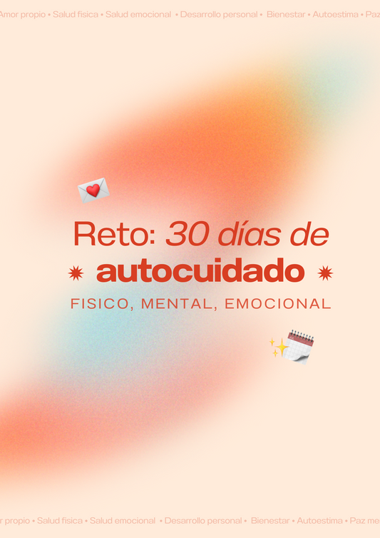 Reto de 30 días de AUTOCUIDADO 🗓️💗🪄💌